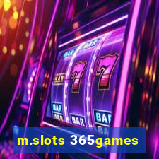 m.slots 365games